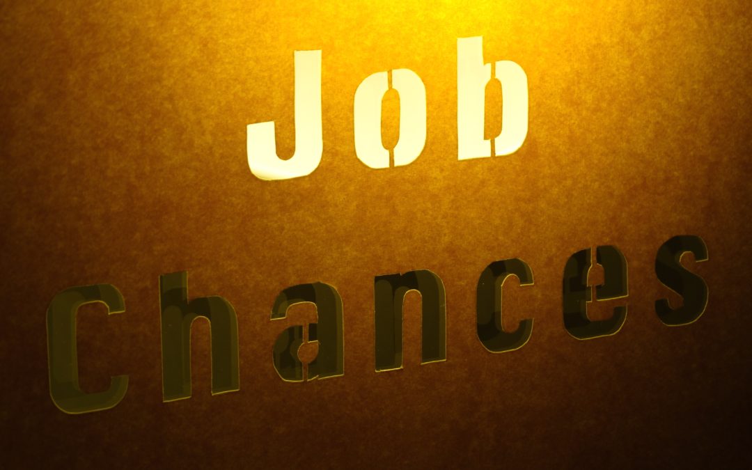 job, chance, place of work