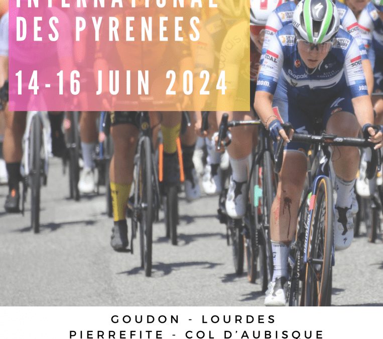 Tour Féminin International des Pyrénées le 16 juin